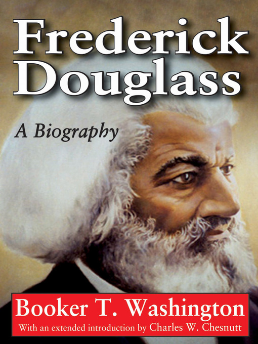 Title details for Frederick Douglass by Booker T. Washington - Available